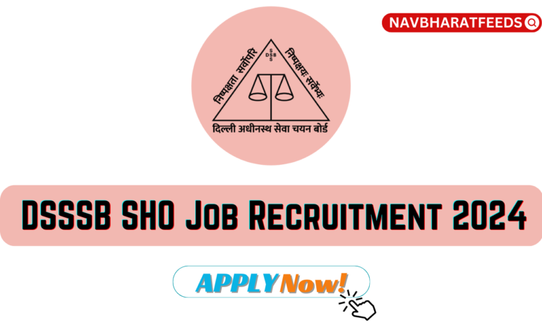 DSSSB SHO Job Recruitment 2024